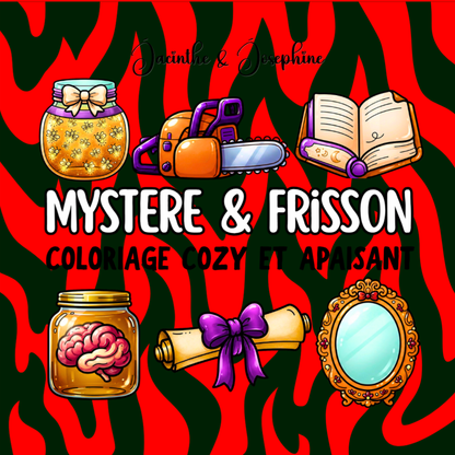 Mystère & Frisson : Coloriage cozy et apaisant