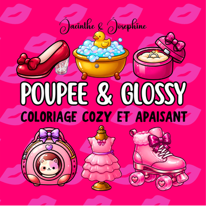 Poupée & Glossy : Coloriage cozy et apaisant