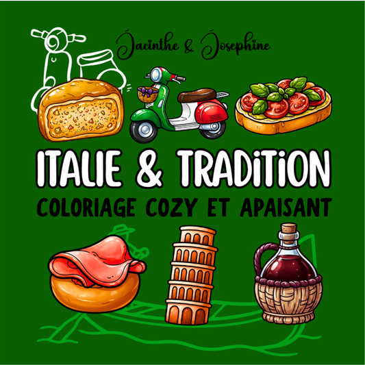 Italie & Tradition : Coloriage cozy et apaisant