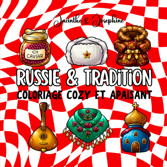 Russie & Tradition : Coloriage cozy et apaisant